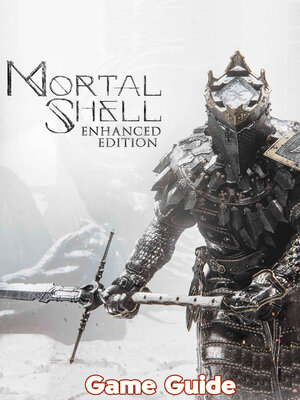 cover image of Mortal Shell Guide & Walkthrough